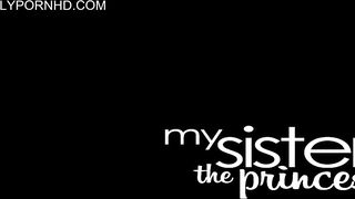 My Sister, The Princess - Athena Fleurs